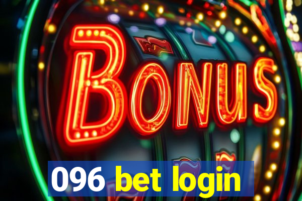 096 bet login